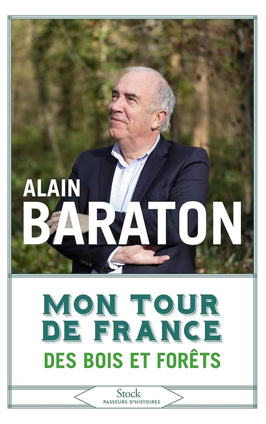 Mon tour de France des bois et des forêts cover image