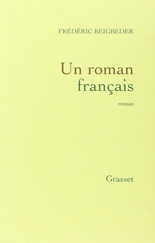 Un roman français - Prix Renaudot 2009 cover image