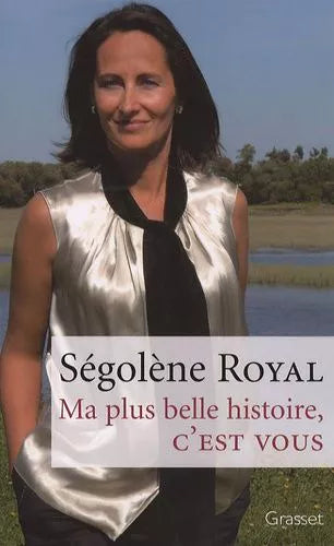 Ma plus belle histoire, C'EST VOUS, Ségolène Royal