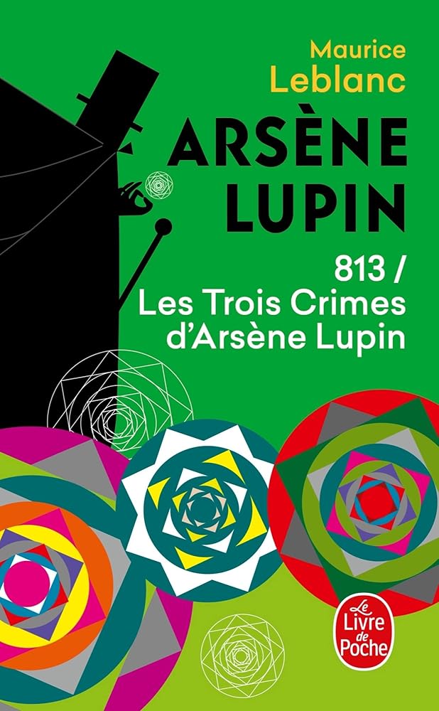 813, les trois crimes d'Arsène Lupin cover image