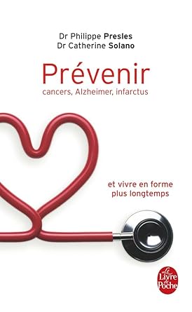 Prévenir : cancers, Alzheimer, infarctus: et vivre en forme plus longtemps cover image