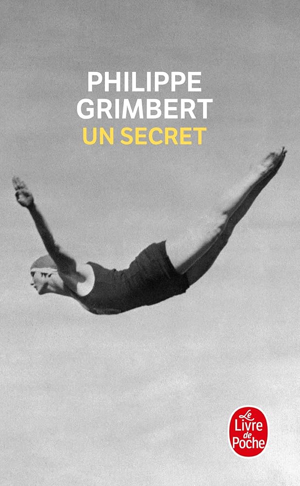 Un secret - Prix Goncourt des Lycéens 2004 & Grand prix des Lectrices de Elle 2005 cover image