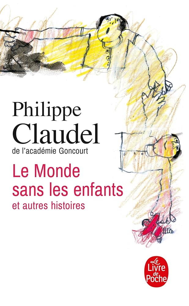 Le Monde sans les enfants et autres histoires cover image