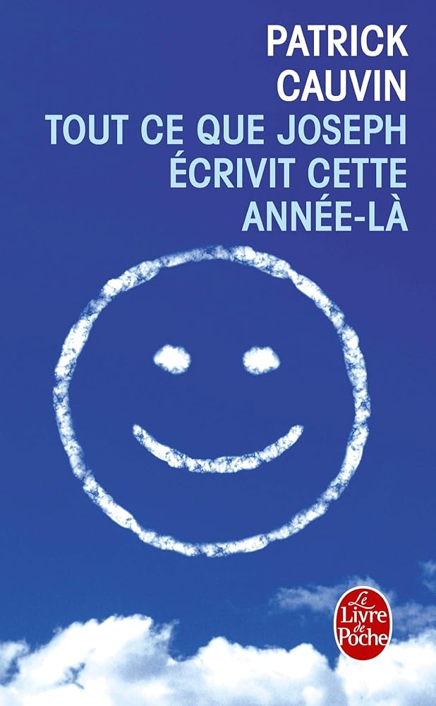 Tout ce que Joseph écrivit cette année-là cover image