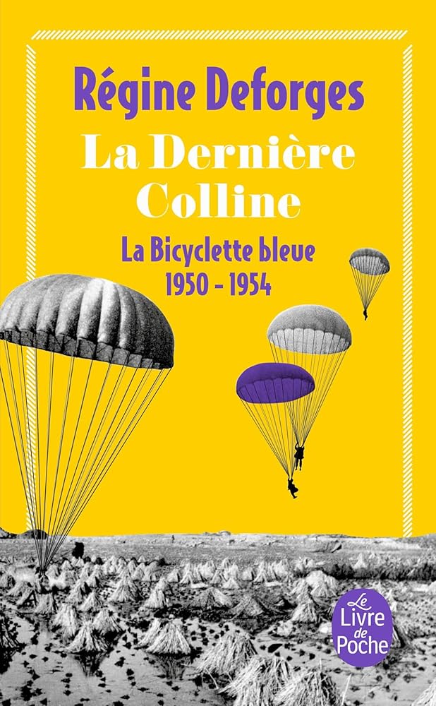La Bicyclette bleue, tome 6 : La dernière colline, 1950-1954 cover image