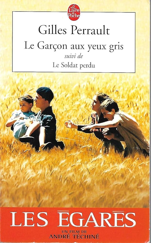 Le Garçon aux yeux gris, suivi de "Le Soldat perdu" cover image