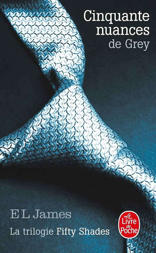 Cinquante nuances de Grey (Cinquante nuances, Tome 1): La Trilogie Fifty Shades cover image