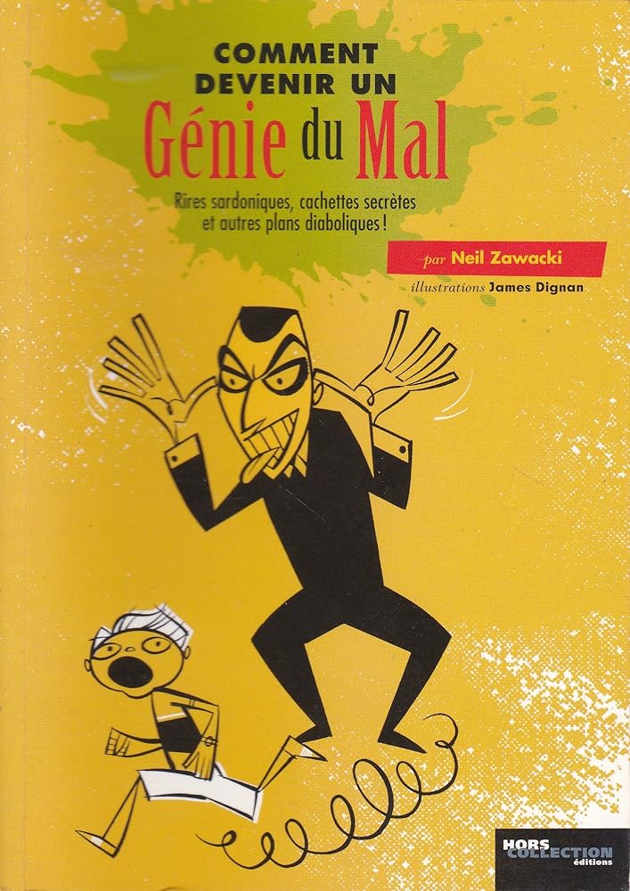 Comment devenir un Génie du Mal cover image