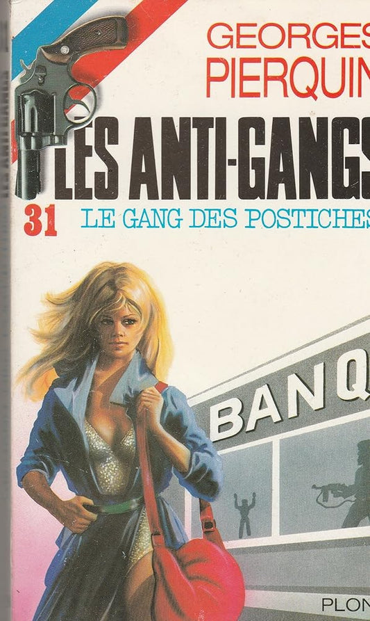 Gang des Postiches cover image
