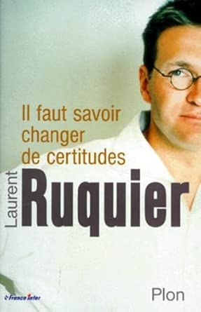 Il faut savoir changer de certitudes cover image