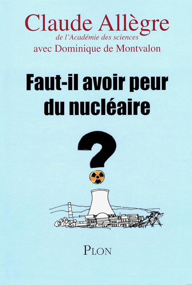FAUT-IL AVOIR PEUR DU NUCLEAIR cover image