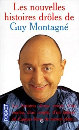 Les nouvelles histoires drôles de Guy Montagné cover image