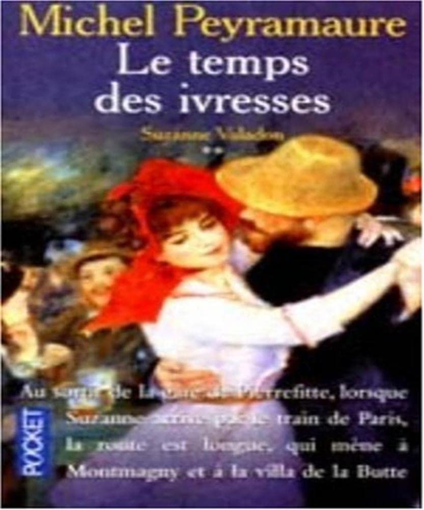 Le Temps des ivresses, tome 2. Suzanne Valadon cover image