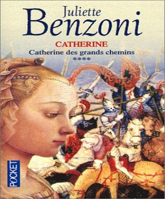 Catherine, tome 4 : Catherine des grands chemins cover image