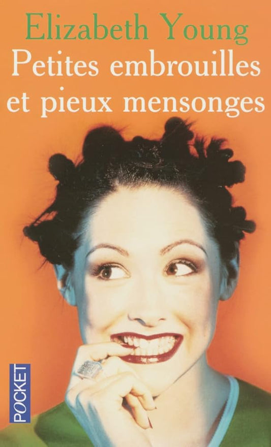 Petites embrouilles et pieux mensonges cover image