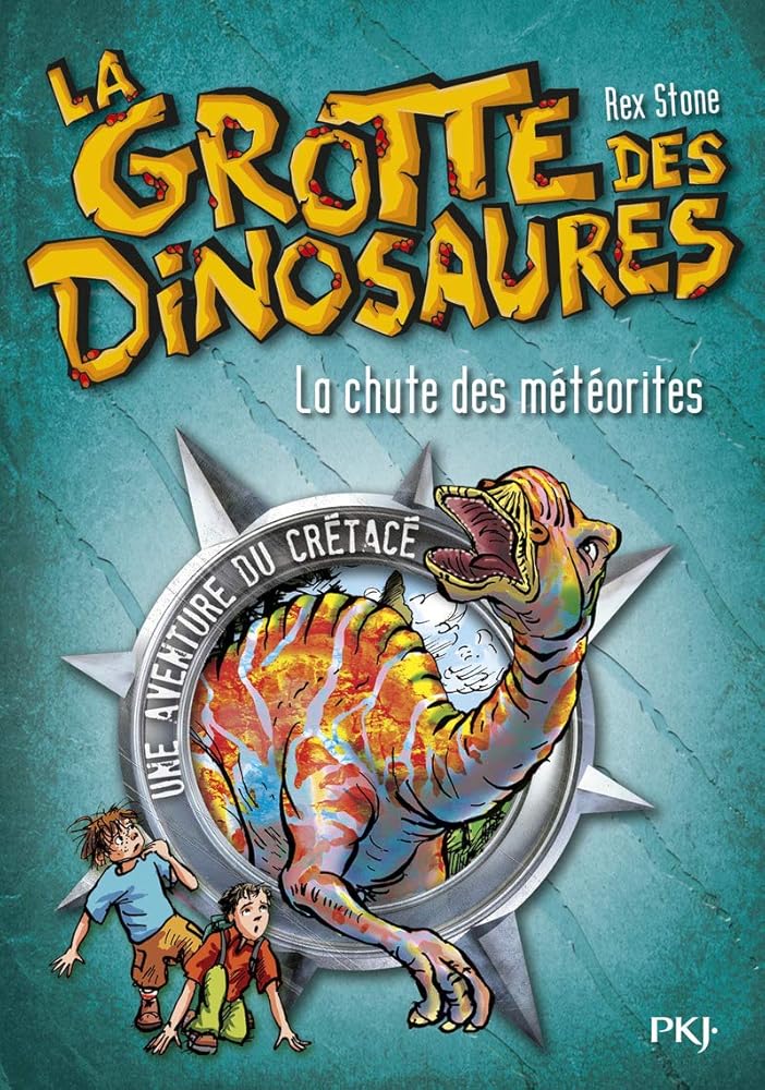 6. La grotte des dinosaures : La chute des météorites-coloris aléatoire cover image