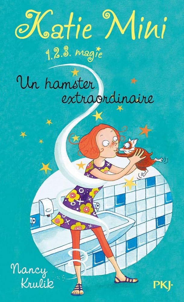 1. Katie Mini : Un hamster extraordinaire cover image