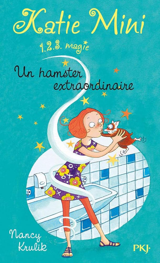 1. Katie Mini : Un hamster extraordinaire cover image