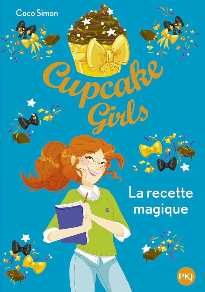 Cupcake Girls - tome 04 : La recette magique cover image