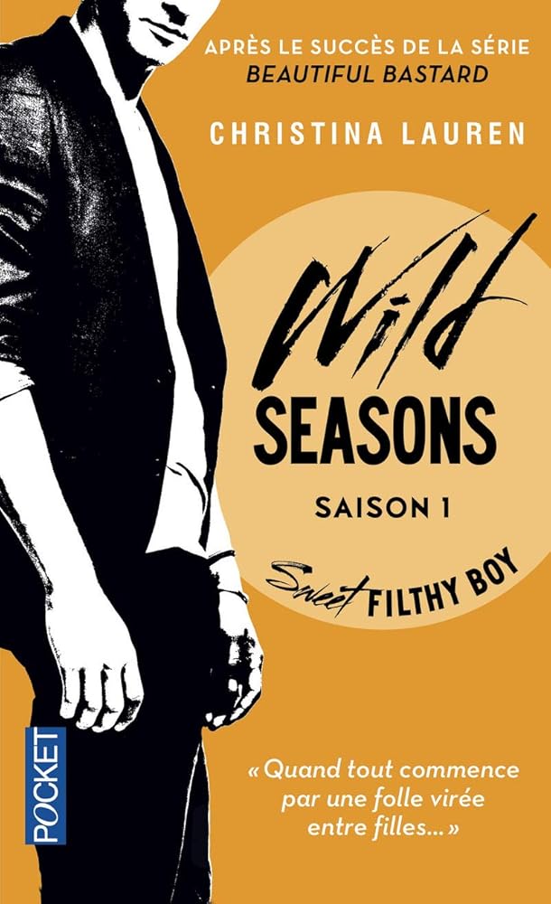 Wild Seasons T1: Sweet Filthy Boy (1) cover image