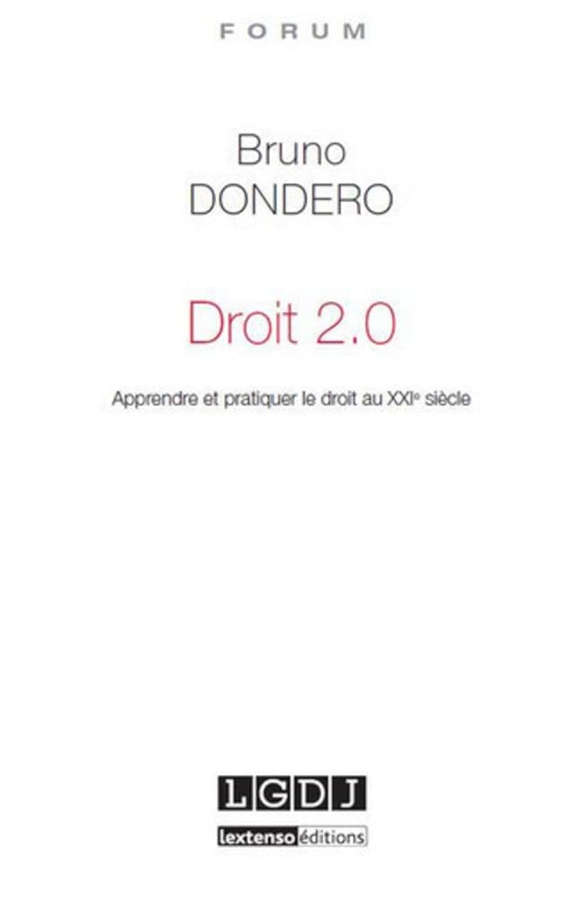 Droit 2.0 - Apprendre et pratiquer le droit au XXIe siècle cover image