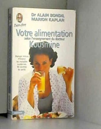 Votre Alimentation Selon L'Enseignement Du Dr Kousmine. 90 Recettes De Sante cover image