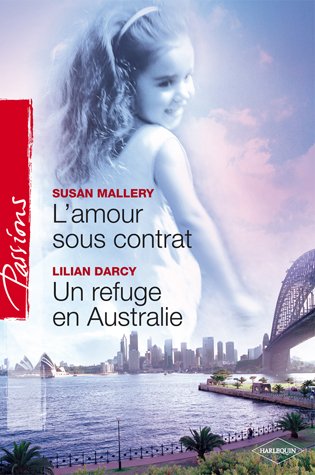 L&apos;amour sous contrat - Un refuge en Australie cover image