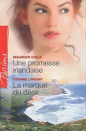Une promesse irlandaise ; La marque du désir cover image