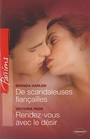De scandaleuses fiançailles; Rendez-vous avec le désir cover image
