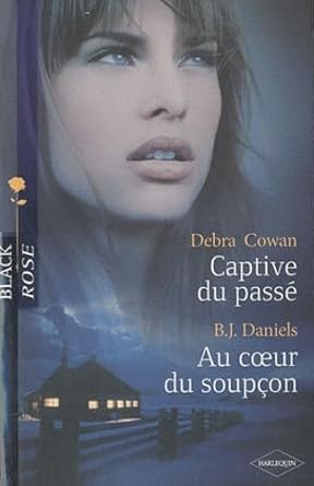 Captive du passé ; Au coeur du soupçon cover image