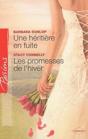 Une héritière en fuite ; Les promesses de l'hiver cover image