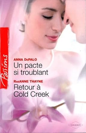 Un pacte si troublant ; Retour à Cold Creek cover image
