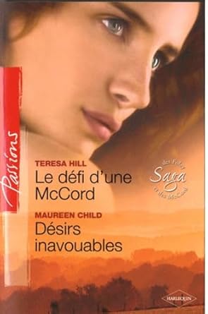 Le défi d'une McCord ; Désirs inavouables cover image
