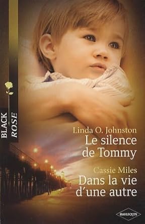 Le silence de Tommy ; Dans la vie d'une autre cover image