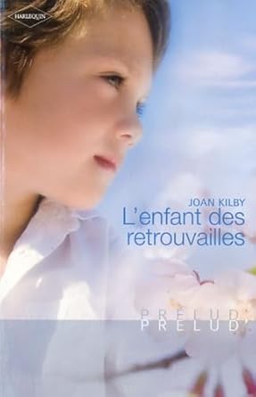 L'enfant des retrouvailles cover image