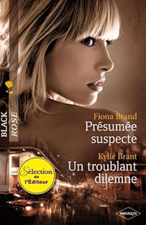 Présumée suspecte ; Un troublant dilemme cover image