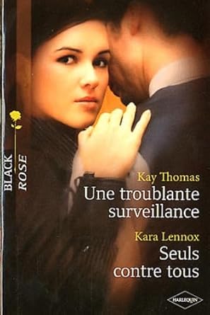 Une troublante surveillance ; Seuls contre tous cover image