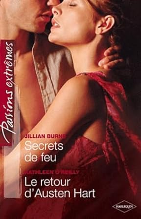 Secrets de feu ; Le retour d'Austen Hart cover image