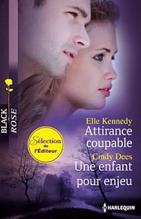 Attirance coupable ; Une enfant pour enjeu cover image