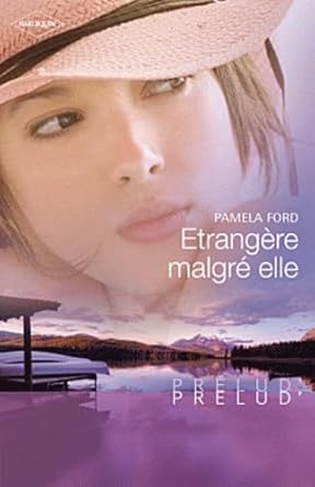Etrangère malgré elle cover image