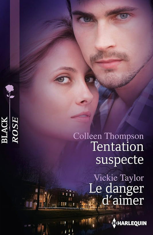 Tentation suspecte ; Le danger d'aimer cover image