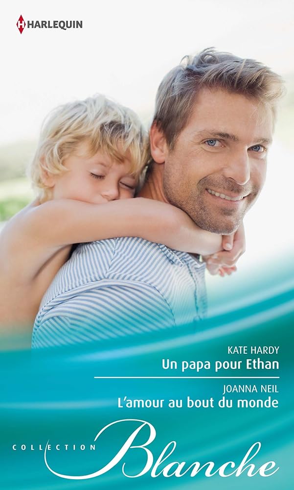 Un papa pour Ethan ; L'amour au bout du monde cover image
