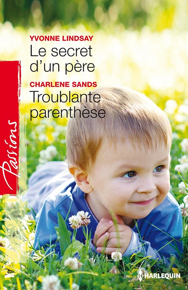Le secret d'un père ; Troublante parenthèse cover image