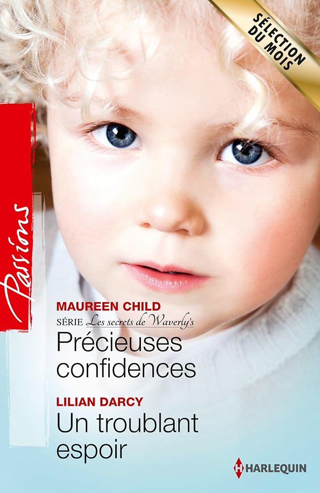 Précieuses confidences ; Un troublant espoir cover image
