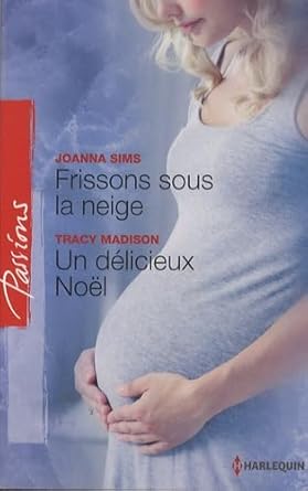 Frissons sous la neige ; Un délicieux Noël cover image