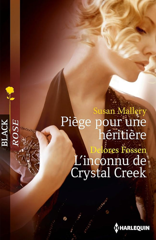 Piège pour une héritière ; L'inconnu de Crystal Creek cover image