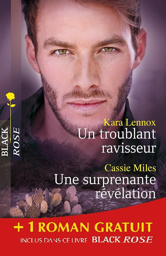 Un troublant ravisseur ; Une surprenante révélation ; Une dangereuse alliance cover image