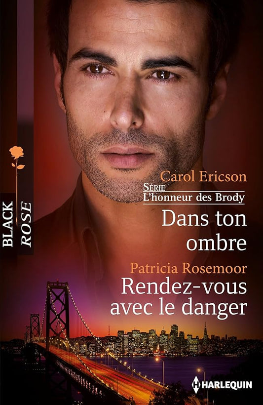 Dans ton ombre ; Rendez-vous avec le danger cover image