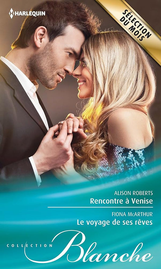 Rencontre à Venise ; Le voyage de ses rêves cover image