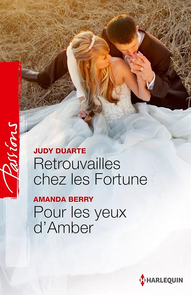 Retrouvailles chez les Fortune ; Pour les yeux d'Amber cover image